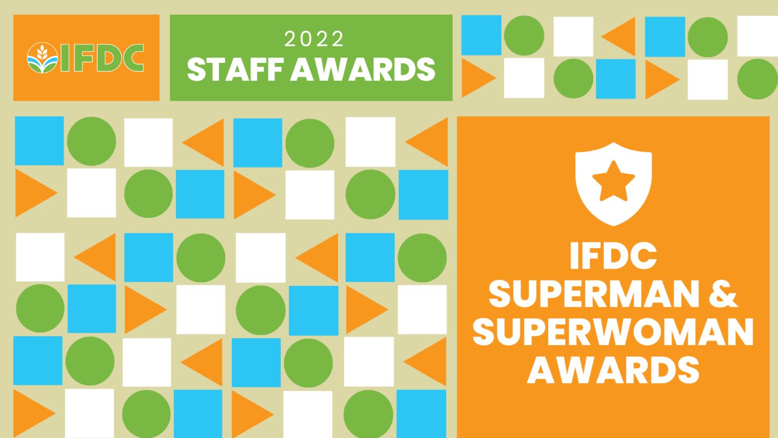 2022 IFDC Superman And Superwoman Staff Awards - IFDC